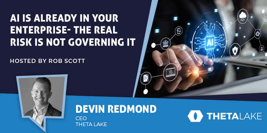 AI Is Already in Your Enterprise - The Real Risk Is Not Governing It