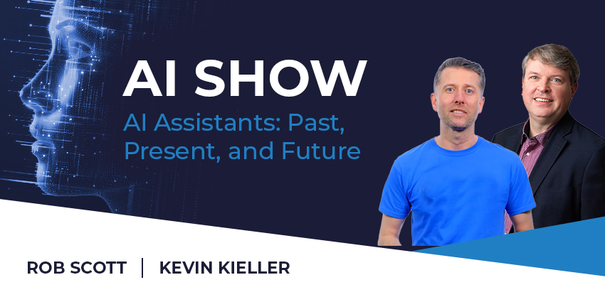 AI News Show - AI Assistants: Past, Present, and Future