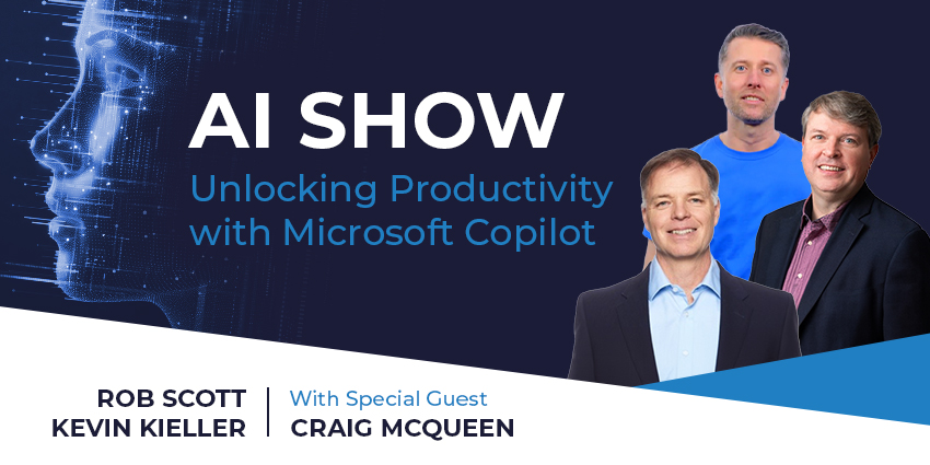 AI Show - Unlocking Productivity with Microsoft Copilot