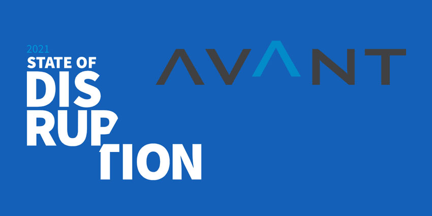 AVANT Examines the State of Disruption