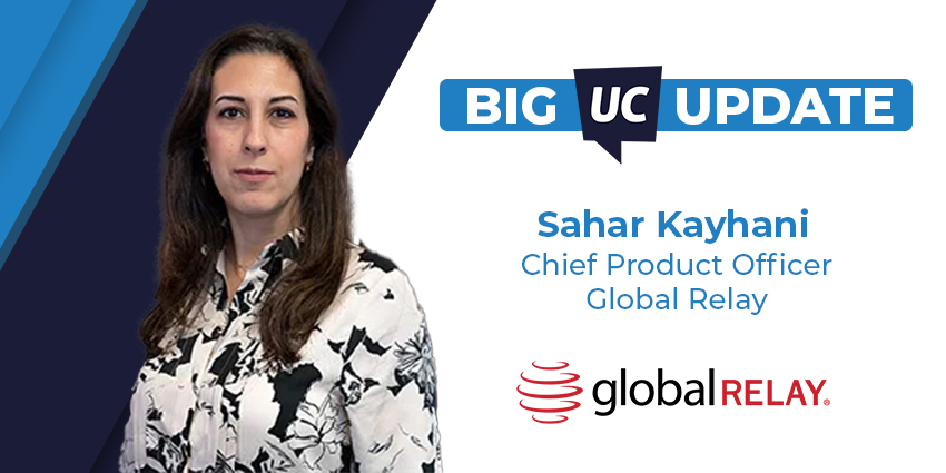 Big UC Update: Global Relay