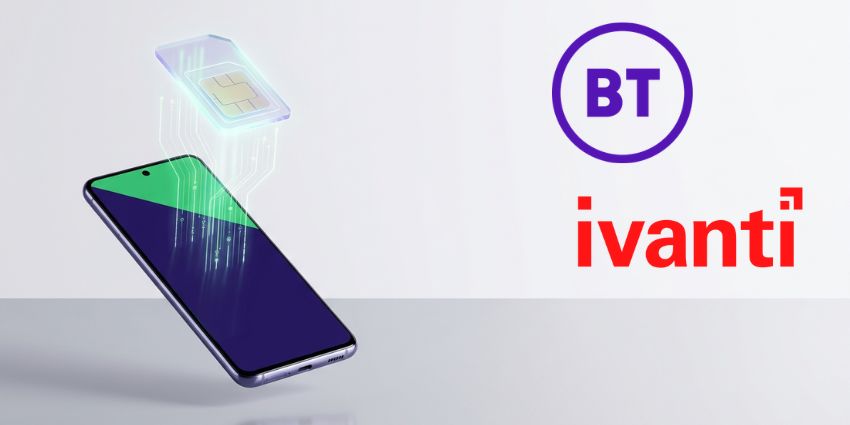 BT and Ivanti Launch Telco-First Remote eSIM Installation for Managed Android Devices