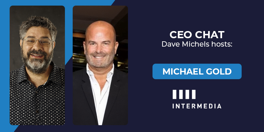 CEO Chat: Intermedia's Michael Gold Explains Growth and Innovation Strategy