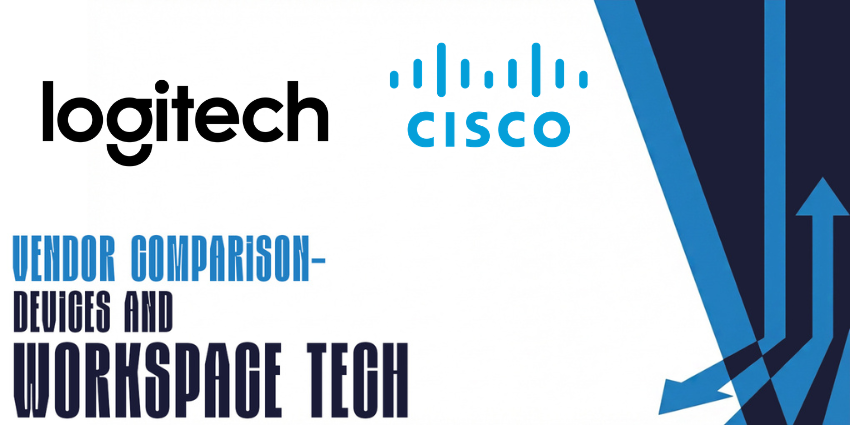 Workspace Tech Comparison: Cisco vs Logitech for Hybrid Offices in 2026