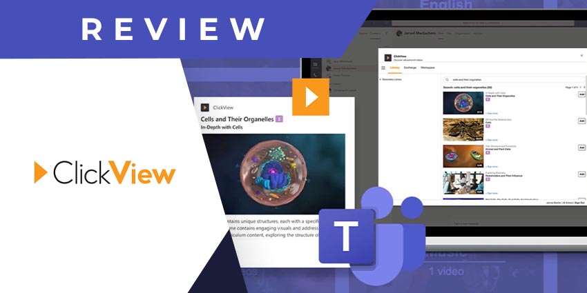 ClickView for Microsoft Teams Review: Discover Video-First Knowledge Sharing