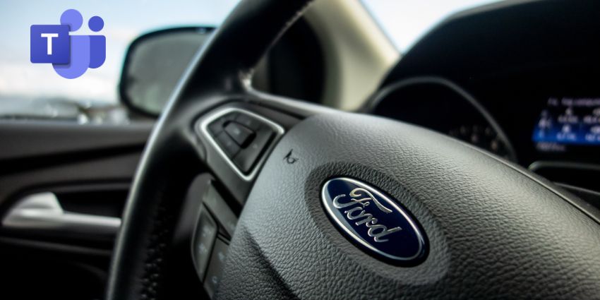 Ford’s Big Bet on Microsoft Teams – and the Risks Behind a 170,000-User Migration