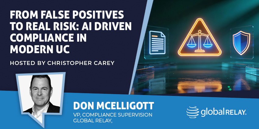 From False Positives to Real Risk: AI‑Driven Compliance in Modern UC