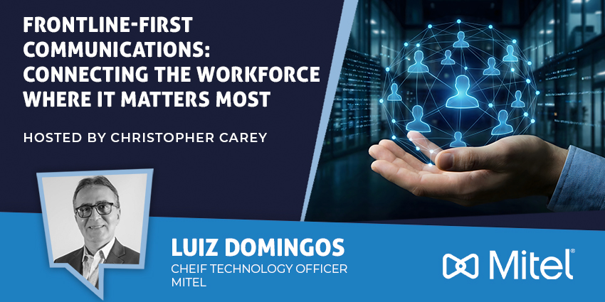 Frontline-First Communications: Connecting the Workforce Where It Matters Most