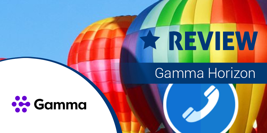 Gamma Horizon Review: Partnered with BroadSoft