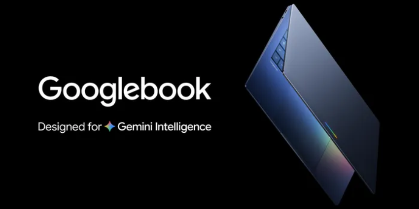 Googlebook Signals Google’s Big AI Laptop Bet for the Future of Work