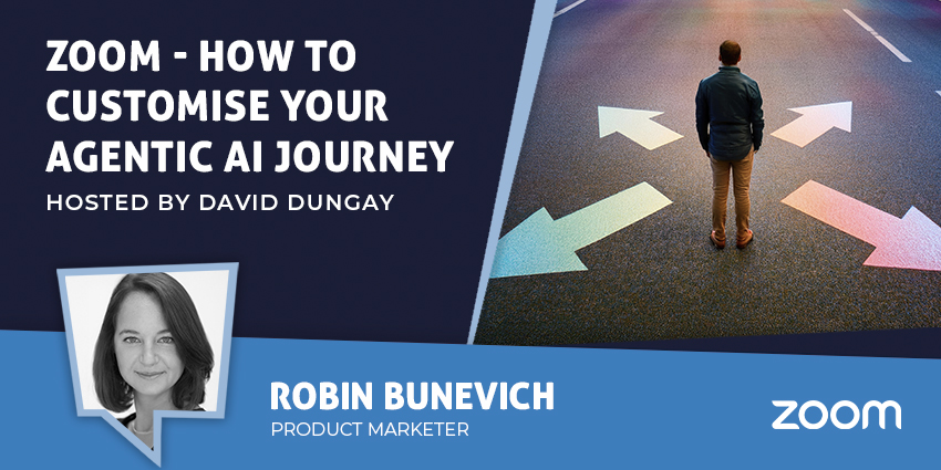 How to Customise Your Agentic AI Journey with Zoom