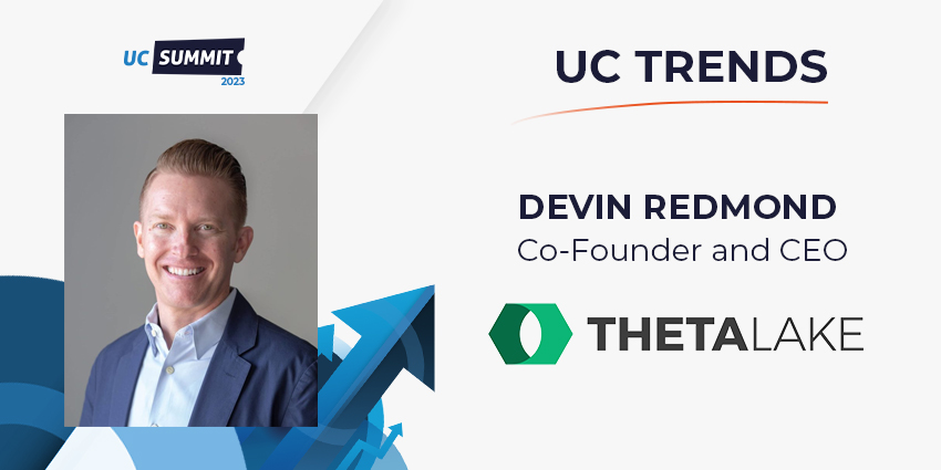 ‘How to Unlock the Value of UC with Modern Compliance’ - UC Summit 2023