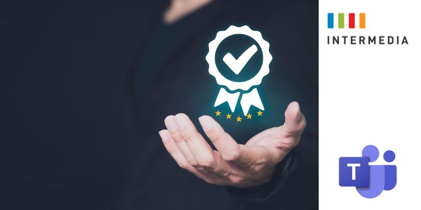 Intermedia Contact Center Receives Microsoft Teams Certification