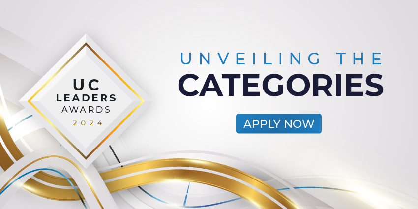 Introducing the Categories for the UC Leaders Awards: Celebrate Exceptional Talent in Unified Communications