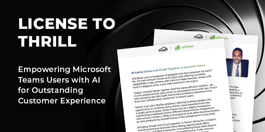 License to Thrill: Empowering Microsoft Teams Users with AI for Outstanding Customer Experience