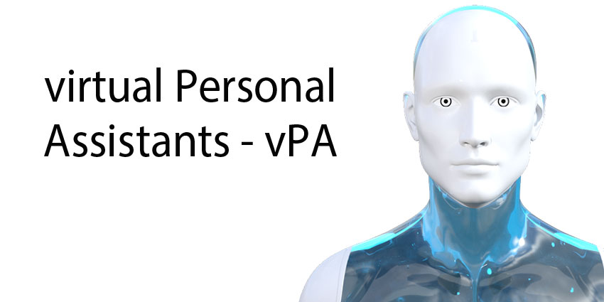 Meet My vPA – Exploring the Impact of Virtual Personal Assistants in Business