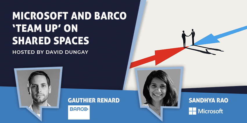 Microsoft & Barco 'Team Up' on Shared Spaces