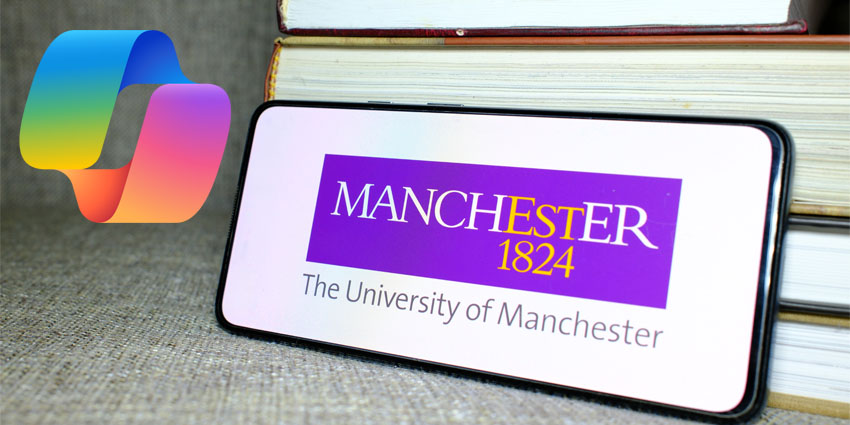 University of Manchester Deploys Microsoft 365 Copilot For All Staff and Students: Key Lessons for IT Leaders