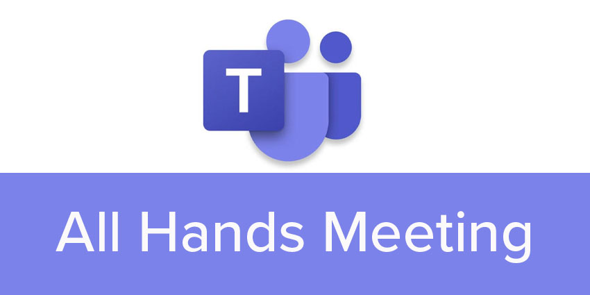 Microsoft Teams for All Hands Meetings: Here’s How it Works