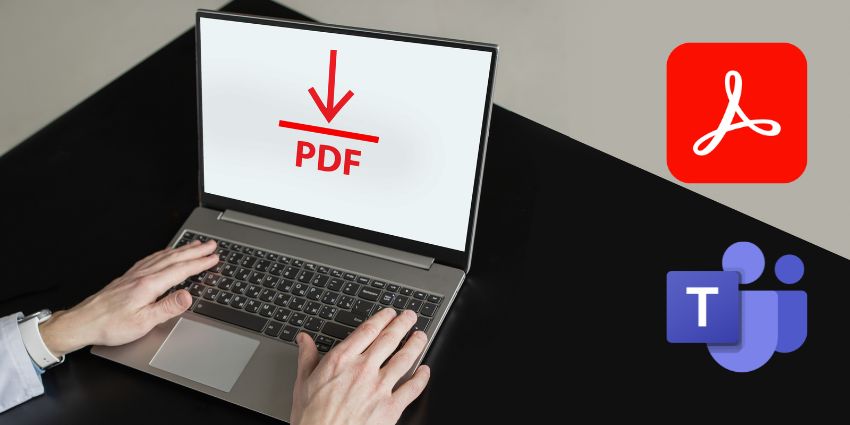 Microsoft Teams Integration Sees Adobe PDFs Open Up