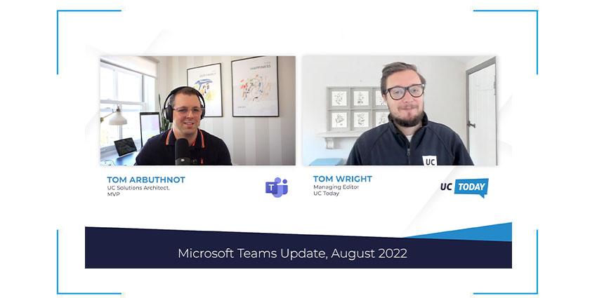 Microsoft Teams News AUGUST Update (2022)