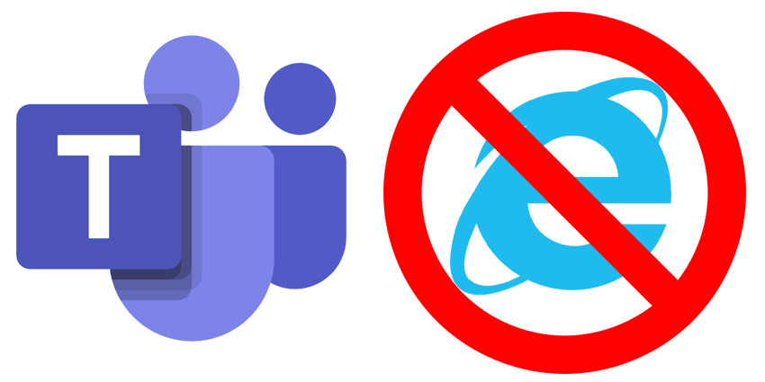 Microsoft Teams to End Support for Internet Explorer 11