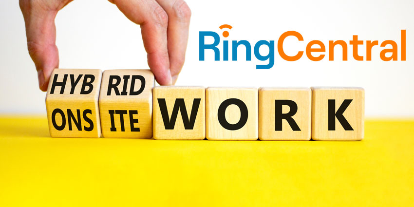 Organisations Need to Leverage Collaboration Tools for Hybrid Work - RingCentral