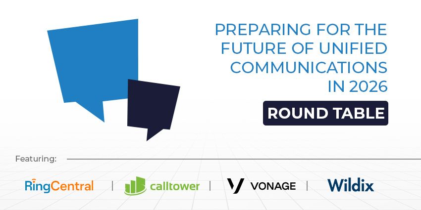 Preparing for the Future of Unified Communications in 2026 - UC Roundtable