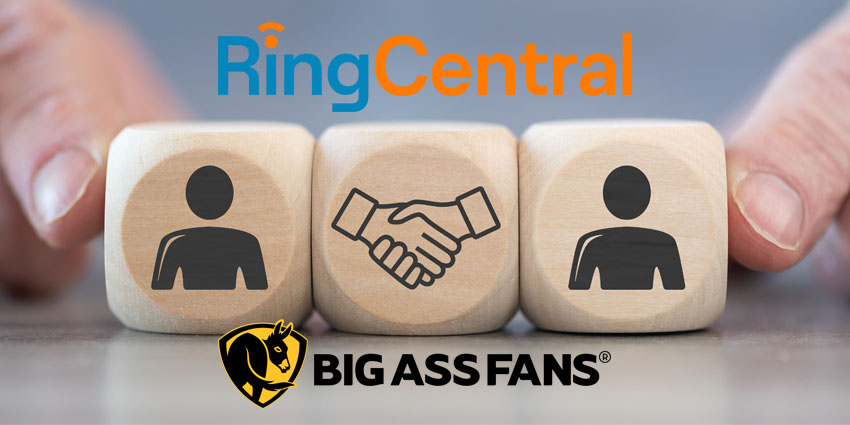RingCentral UCaaS Offering Selected by Big Ass Fans