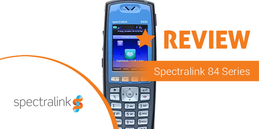Spectralink 84 Series Review: A Featurephone Beauty with Brawn