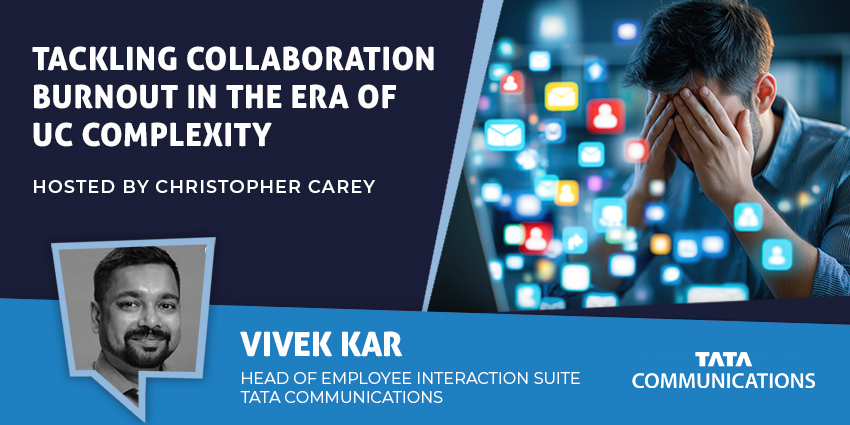 Tackling Collaboration Burnout in the Era of UC Complexity