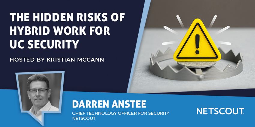 The Hidden Risks of Hybrid Work for UC Security
