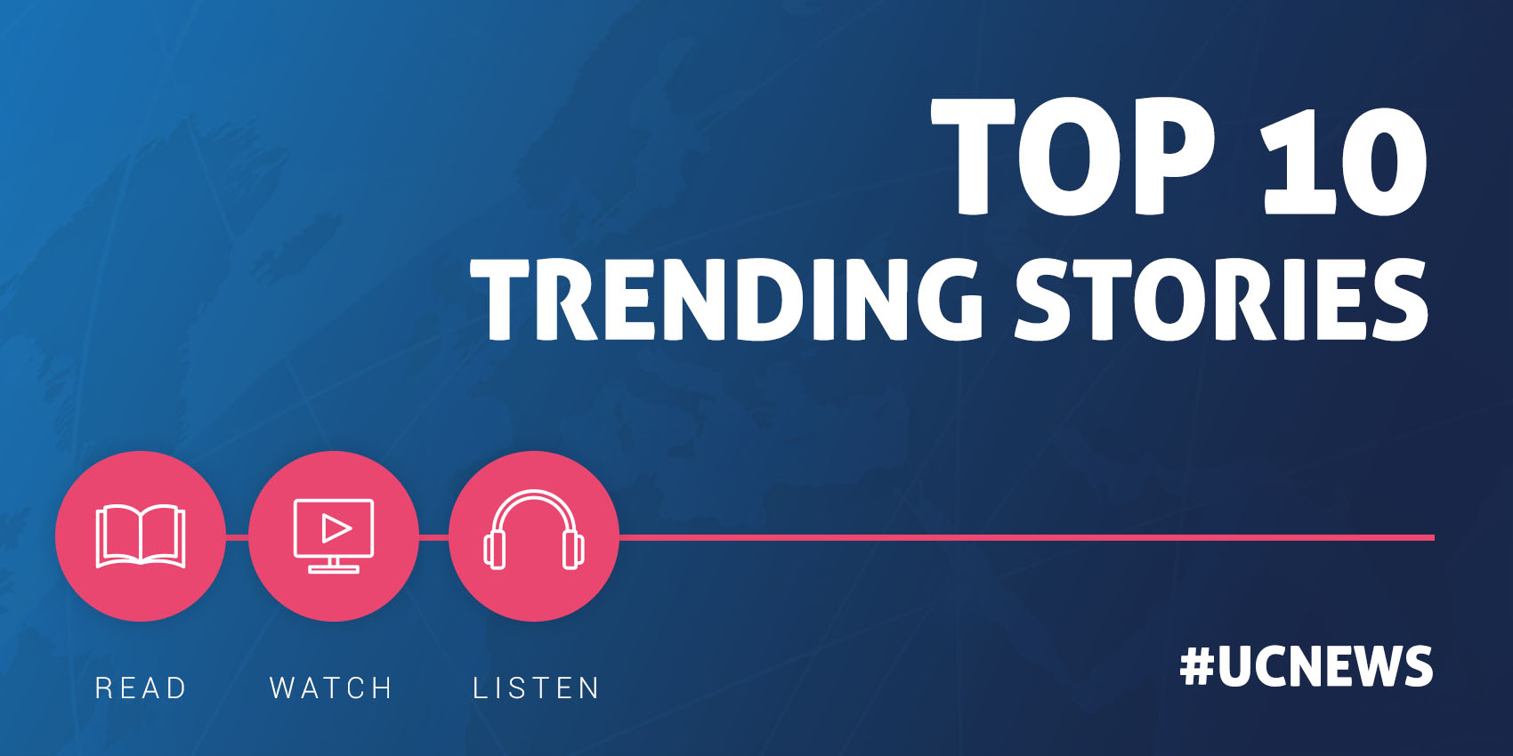 UC Today Trending News Round Up