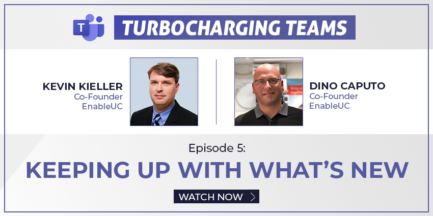 Turbocharging Teams Episode 5 - Keeping Up with What's New
