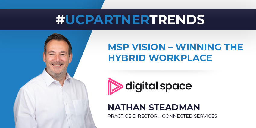 MSP Vision – Winning the Hybrid Workplace - UC Partner Trends 2024
