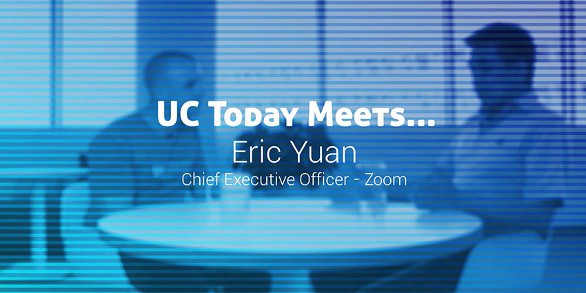 UC Trends 2020 - Industry Analysis from Zoom CEO Eric Yuan