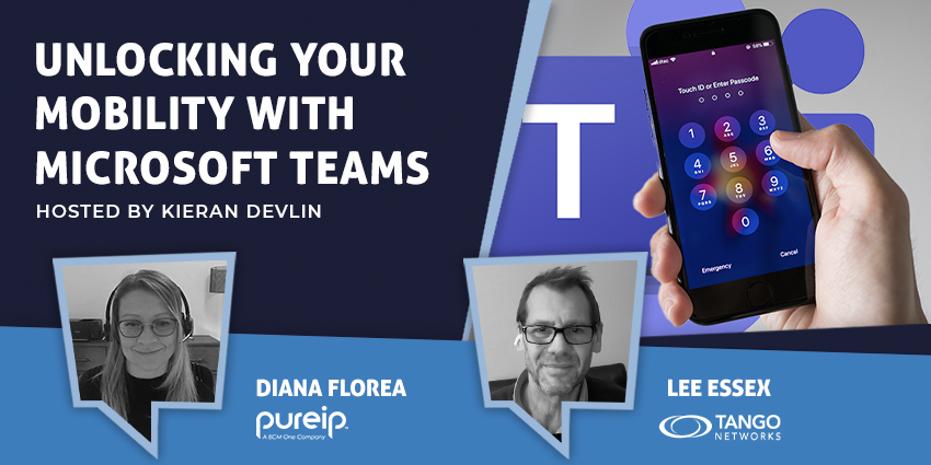 Unlocking Your Mobility with Microsoft Teams