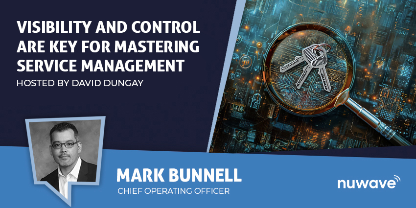 Visibility and Control are Key for Mastering Service Management