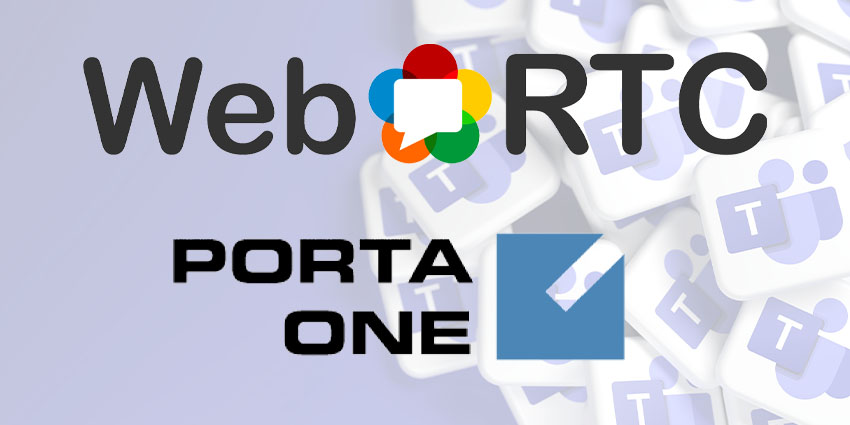 WebRTC Gives Ways to Deliver Teams and Cloud PBX Integration at Zero Added Cost
