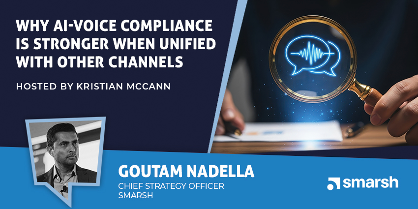 Why AI-Voice Compliance is Stronger When Unified With Other Channels