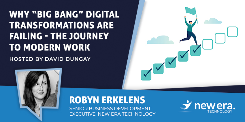 Why “Big Bang” Digital Transformations Are Failing - The Journey to Modern Work