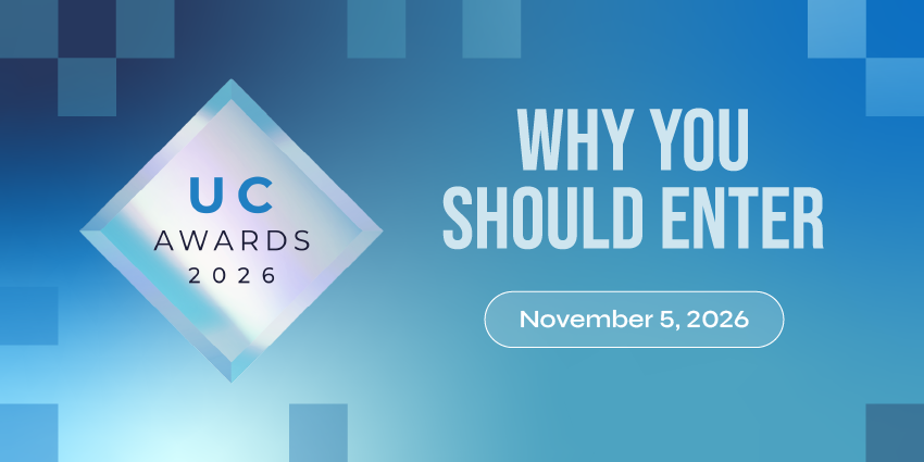 Why Enter The UC Awards 2026? Where Workplace Technology Outcomes Are Proven