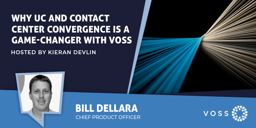 Why UC and Contact Center Convergence Is a Game-Changer With VOSS