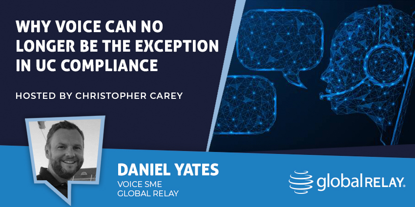Why Voice Can No Longer Be the Exception in UC Compliance