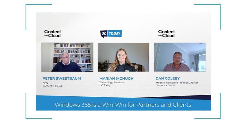 'Windows 365 is a Win-Win for Partners and Clients'