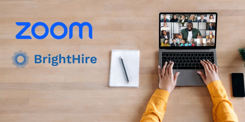 Zoom Acquires BrightHire to Strengthen AI-Powered Workplace Platform